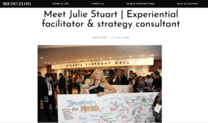 Atlanta-based graphic facilitator Julie Stuart interviewed in ShoutOut